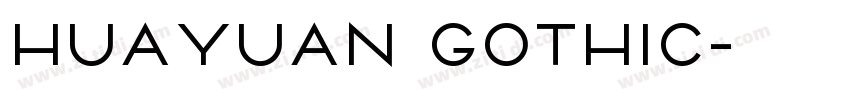 Huayuan Gothic字体转换